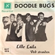 Doodle Bugs - Lille Laila